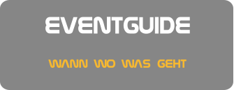 EVENTGUIDE  WANN WO WAS GEHT